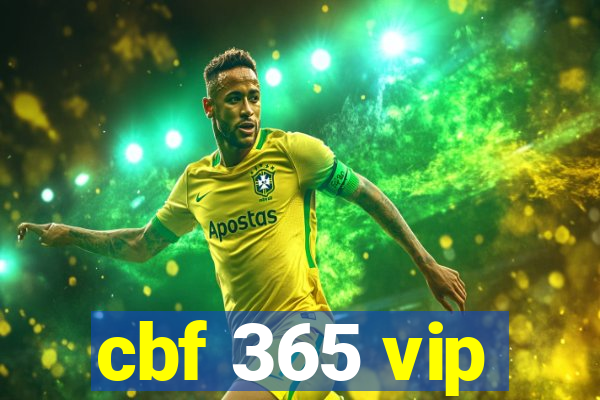 cbf 365 vip